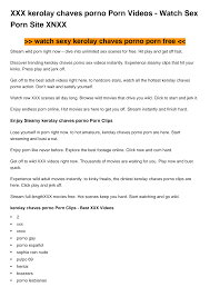 XXX kerolay chaves porno Porn Videos - Watch Sex Porn Site XNXX