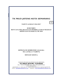 Ini informasi jadwal dan tahapan pendaftaran ppdb jateng. Rpph Tk A K 13 Paud Usia 4 5 Th Minggu 2
