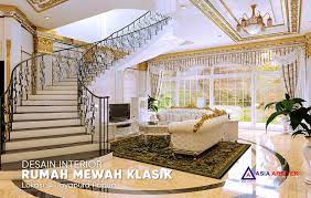 Satu poin plus lainnya yang memberi kesan mewah adalah. Desain Interior Ruang Tamu Mewah Rumah Klasik Di Jayapura Papua