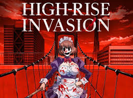 She's trapped in a bizarre world surrounded by skyscrapers, where a masked man cracked open a man's. High Rise Invasion Tv Show Air Dates Track Episodes Next Episode