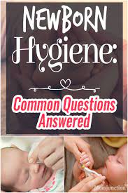 Newborn Hygiene The 11 Most Common Questions By New Moms Answered Baby Care Tips New Baby Products Newborn Care