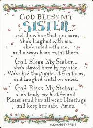 God Bless My Sister Prayer Prayers For Sister Sister Quotes Sister Poems