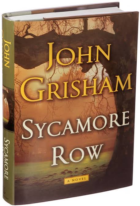 Sycamore Row,' by John Grisham - The New York Times
