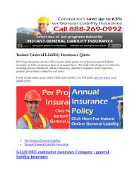 Maybe you would like to learn more about one of these? General Liability Insurance Construction By Per Project Insurance Issuu