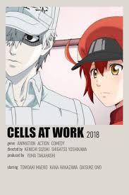 Cells At Work By Yasemin Bali Anime Films Anime Reccomendations Anime Printables