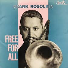 October 21st: Frank Rosolino's "Free For All"