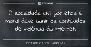 A Sociedade Civil Por Etica E Moral Ricardo Vianna Barradas