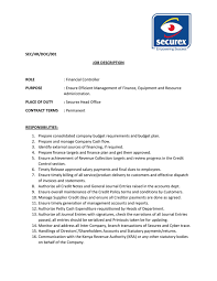 We are looking for a head of finance to supervise all financial tasks of our company and ensure we use capital and resources beneficially. Sec Hr Doc 001 Job Description Role Financial