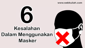 We would like to show you a description here but the site won't allow us. Kesalahan Dalam Menggunakan Masker Yang Harus Kita Hindari