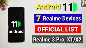 Android 11 update coming to realme x, realme xt, realme x2, realme x2 pro, realme 3 pro and realme 5 pro. Realme Ui Android 11 Update Confirmed List Of Realme Devices Getting Andriod 11 Realme Xt 3 Pro Youtube