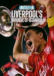 Untold UK Liverpools Miracle of Istanbul (2026) (Tamil)