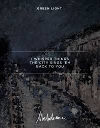 Download or stream the song: Lorde Green Light Uploaded By Cardemon On We Heart It