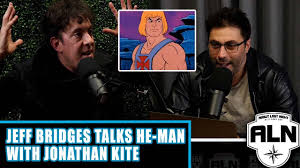 Jeff Bridges Talks He-Man with Jonathan Kite