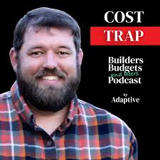 Builders, Budgets, and Beers