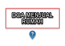 Sebab, menjual tanah melibatkan uang yang tidak sedikit. Doa Ijabah Menjual Rumah Biar Cepat Laku Perjalanan Do A