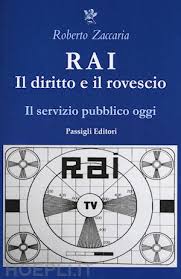 Listen to roberto zaccaria | soundcloud is an audio platform that lets you listen to what you love 4 followers. Rai Il Diritto Rovescio Zaccaria Roberto Libro Passigli 09 2019 Hoepli It