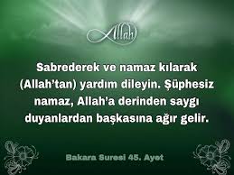 Namaz, Allah’a kavuşacağını bilenler dışındakilere ağır gelir