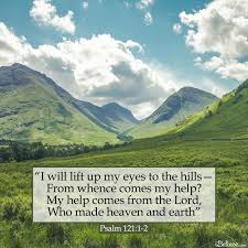 I will lift vp mine eyes vnto the hilles: A Prayer For God S Presence When You Feel Helpless Your Daily Prayer May 16 Devotional