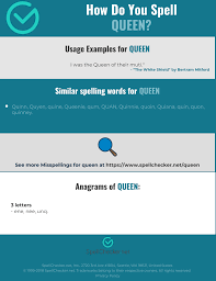 Correct Spelling For Queen Infographic Spellchecker Net