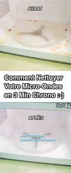 Comment Nettoyer Votre Micro Ondes En 3 Min Chrono Avec Du Vinaigre Blanc Nettoyer Micro Onde Comment Nettoyer Nettoyage