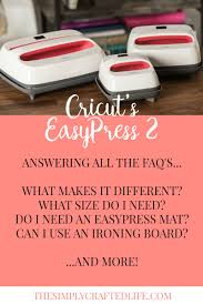 Cricut Easypress Vs Heat Press A Faq Guide To The Ep2 Move desired items back to cart and complete. cricut easypress vs heat press a faq