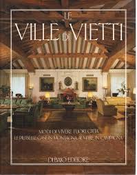 Molti viaggiatori amano visitare monastero clarisse eremite (12,0 km), eremo di. Le Ville Di Vietti Vanna Pareschi Franco Magniani Architettura Arte Libreria Dimanoinmano It