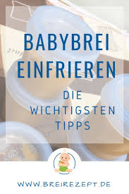 Babybrei Einfrieren Und In Der Mikrowelle Erwarmen Anleitung Und Tipps Https Www Breirezept De Einfrieren Php Beikost Babybrei Babybrei Rezepte Beikost