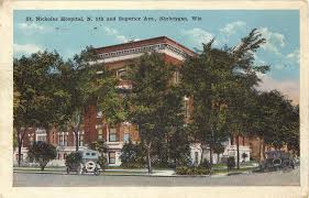 St Nicholas Hospital Postcard Postmarked On 1921 8 24 Which Was Postmarked At The Sheboygan Post Office Which Was Loca Sheboygan St Nicholas Hospital Postcard