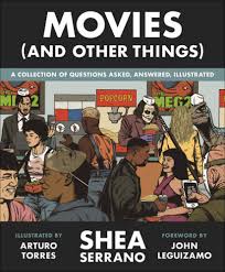 News | daily | weekend | all time | international | showdowns glossary | user guide | help. Movies And Other Things Serrano Shea Torres Arturo 9781538730195 Amazon Com Books