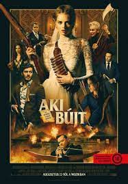 Aki bújt aki nem 3 videa film letöltés 2017 néz online 4kaki bújt aki nem 3 2017 teljes film online magyarul a film az előző részekből megismert szörnyeteg 23 napig tartó lakmározásának utolsó napjára koncentrál. Aki Bujt Online Filmek Me Filmek Sorozatok Teljes Film Adatlapok Magyarul