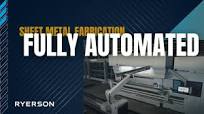 Fully Automated Sheet Metal Fabrication: Inside Ryerson’s State-of-the-Art  Facility