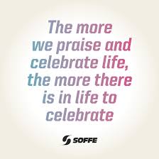 Happy Celebration Of Life Day Share This Quote With Those Who Bring Joy To Your Life Positive Quote Of The Da Celebration Of Life Positive Quotes Positivity