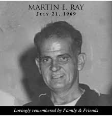 Martin Ray Obituary (2019)