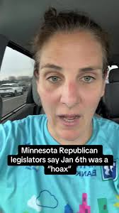 Minnesota Legislators Claim January 6th Was a Hoax