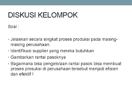 Pertanyaan tentang manajemen rantai pasokan. Asih Rohmani M Kom Pendahuluan Untuk Menyediakan Produk
