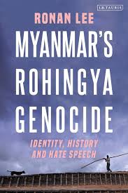 Myanmar blue book, free myanmar blue book software downloads, page 3. Myanmar S Rohingya Genocide Identity History And Hate Speech Ronan Lee I B Tauris