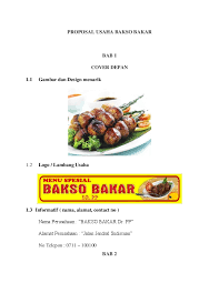 Anda bahkan bisa memulai dari teras rumah anda sendiri. Doc Proposal Usaha Bakso Bakar Randi Poernomo 2011250003 Academia Edu