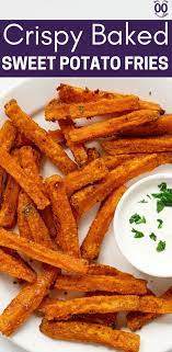 Crispy Baked Sweet Potato Fries Sweet Potato Recipes Fries Sweet Potato Fries Baked Sweet Potato Fries