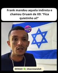 Frank mandou aquela indireta e chamou Oruam de X9: “Fica quietinho aí!”  #fofoca #famosos #oruam #fofocas
