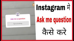 Mar 01, 2021 · the setting is important for these questions so keep that in mind. Instagram Ask Me Question Kaise Kare How To Set Ask Me A Question On Instagram In Hindi Youtube