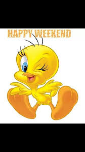 Tweetie Bird Good Morning Friday Tweety Happy Weekend