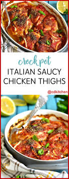 The sauce is tangy and goes perfect over rice with if you love tender chicken then this recipe is for you! Crock Pot Italian Saucy Chicken Thighs Recipe Cdkitchen Com