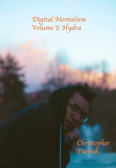 Digital Mentalism V1：Hydra by Christopher Parrish