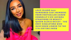 Lucinda strafford has broken her silence over speculation that she got back together with her footballer ex aaron connolly before going on the hit itv dating show love island. Love Island 2021 Rumoured Cast Members From Footballer Aaron Connolly S Ex Lucinda Strafford Youtube