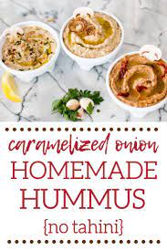 Caramelized Onion Mushrooms Hummus Hummus Recipe Homemade Homemade Hummus Hummus Recipe