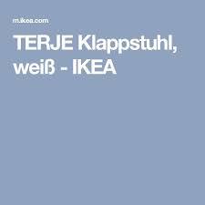 Terje Klappstuhl Weiss Ikea Deutschland Ikea Klappstuhl Stuhle