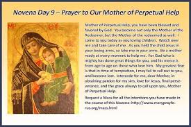 Novena Day 9 Prayer To Our Mother Of Perpetual Help Http Maryprayforus Org Mass Html Catholic Maryprayforus Pray Pray Novena Prayers To Mary Prayers