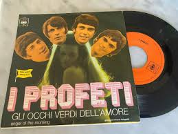 45 GIRI I PROFETI GLI OCCHI VERDI DELLAMORE NMINT ORIGINAL ITALY 1968 |  eBay