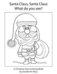 These pdf downloads are at your fingertips to celebrate the holidays. Christmas Coloring Pages Doodle Art Alley