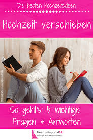 Hochzeit Verschieben So Geht S Die 5 Wichtigsten Fragen Antworten In 2020 Hochzeit Hochzeit Ablauf Meine Hochzeit